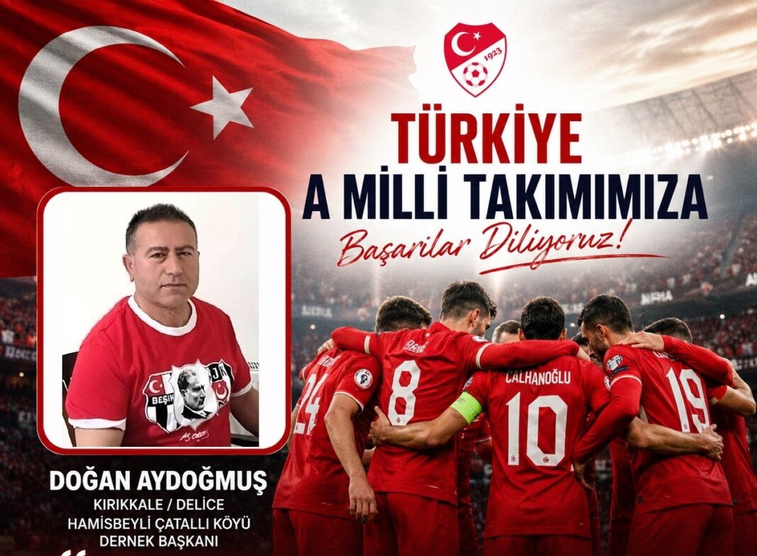kırıkkale delice hamisbeyli çatallı köyü doğan aydoğmuş türk a milli futbol takımı bizim çocuklar (1)