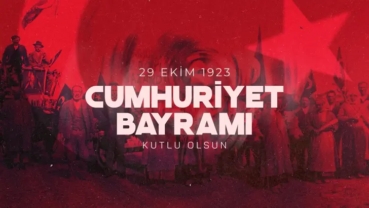 CUMHURİYET BAYRAMIMIZ KUTLU OLSUN!